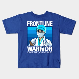 Frontliners (nurse/doctor) Kids T-Shirt